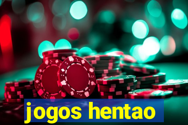 jogos hentao